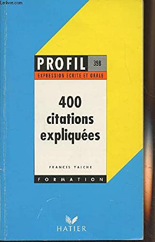 400 citations expliquées 9782218053733