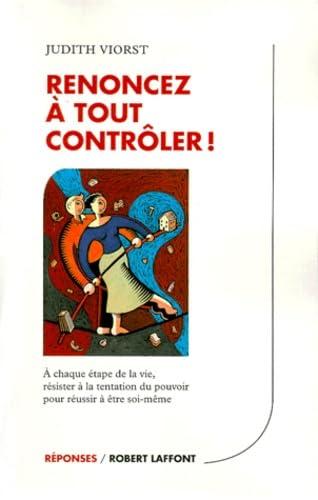 Renoncez à tout contrôler ! 9782221088203