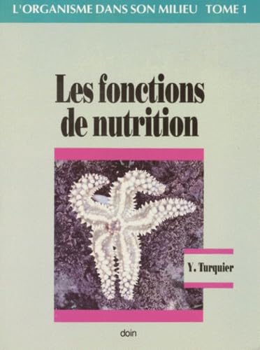 Les Fonctions de nutrition 9782704006205