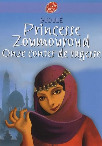 Princesse Zoumouroud: Onze contes de sagesse 9782013226387