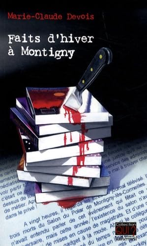 Faits d'hiver à Montigny 9782354670092