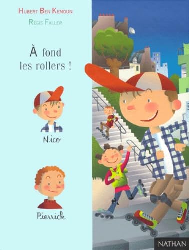 A fond les rollers ! 9782092820537