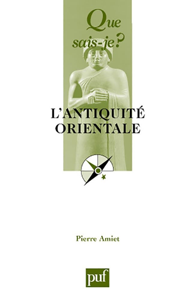 L'Antiquité orientale 9782130538493