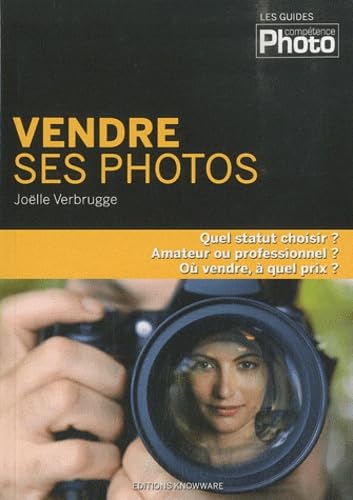 Vendre ses photos 9782355640575