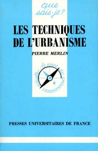 Les Techniques de l'urbanisme 9782130468493