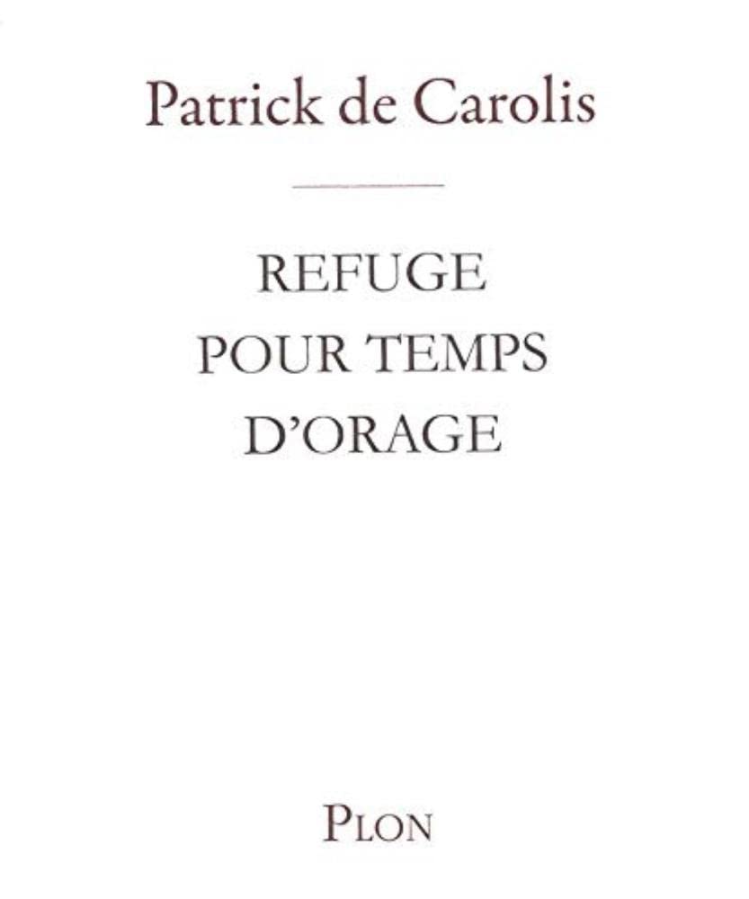 Refuge pour temps d'orage 9782259210294