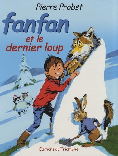 Fanfan et le dernier loup 9782843782091