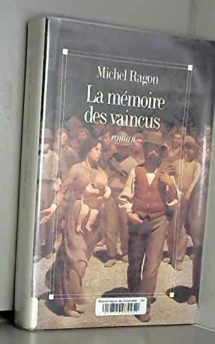 La memoire des vaincus 9782286014049
