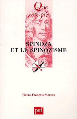 Spinoza et le Spinozisme 9782130527497