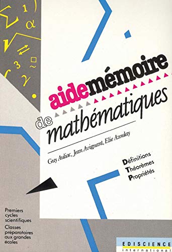 Aide-mémoire de mathématiques 9782840740988