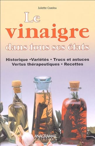 Le vinaigre dans tous ses états 9782914571999