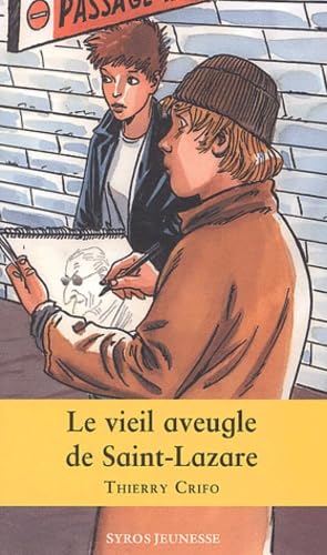 Le Vieil Aveugle de Saint-Lazare 9782748501117