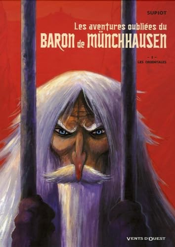 Les aventures oubliées du Baron de Munchhausen - Tome 01: Les Orientales 9782749302614