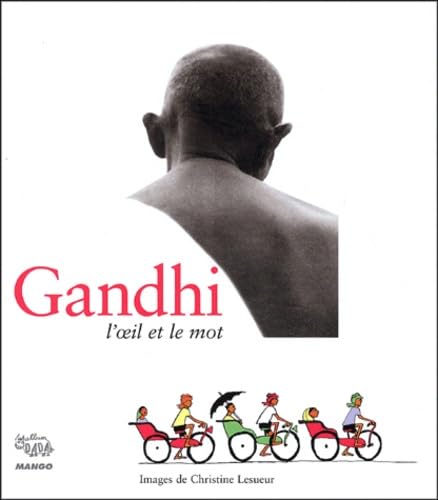 Gandhi, l'oeil et le mot 9782740418277