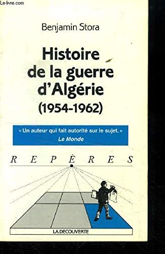 Histoire de la guerre d'Algérie (1954-1962) 9782707121837