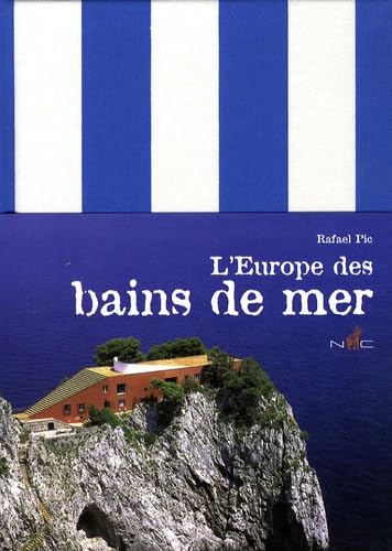 L'Europe des bains de mer 9782350390802