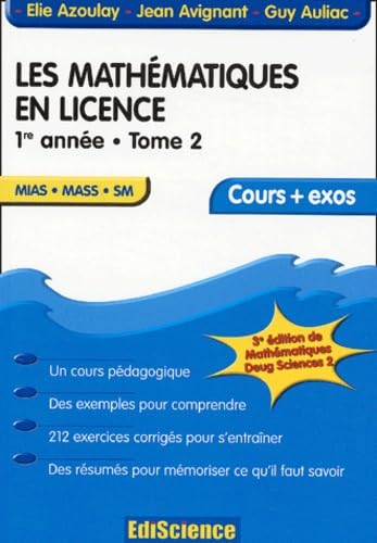 Mathématiques en licence - Cours et exercices résolus, tome 2 - 1re année 9782100067930