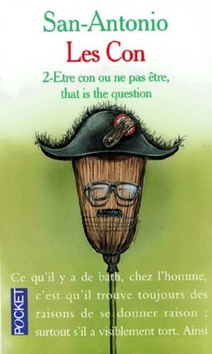 LES CONS TOME 2 : ETRE CON OU NE PAS ETRE, THAT IS THE QUESTION 9782266038294