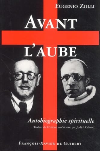 Avant l'aube : Autobiographie spirituelle 9782868397386