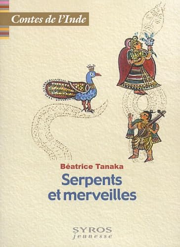 Merveilles et Serpents 9782748500585