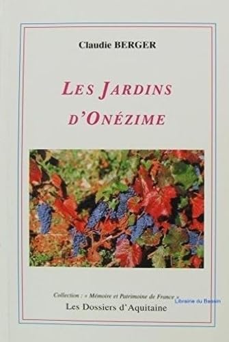 Les jardins d'onezime 9782846220217