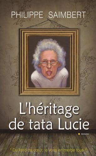 L'héritage de Tata Lucie 9782352883739