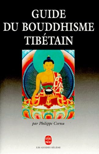 Guide du bouddhisme tibétain 9782253170419