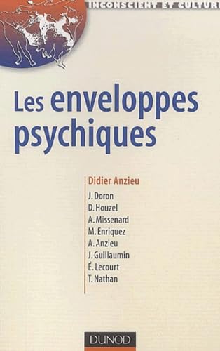 Les Enveloppes psychiques 9782100070497