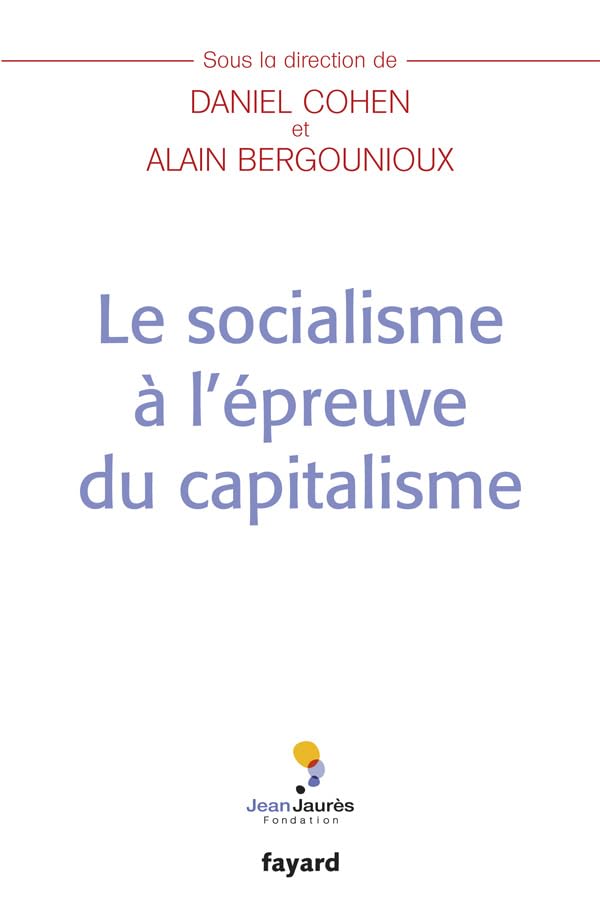 Le socialisme à l'épreuve du capitalisme 9782213666037