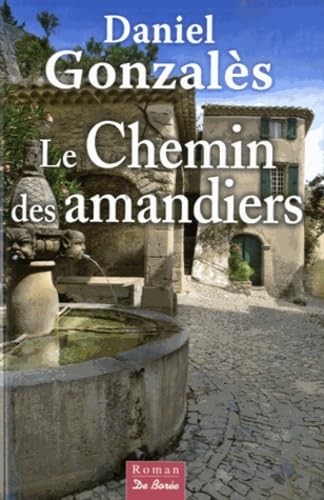 Chemin des Amandiers (le) 9782812907432
