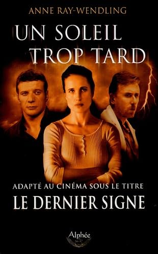 Un soleil trop tard 9782753800441