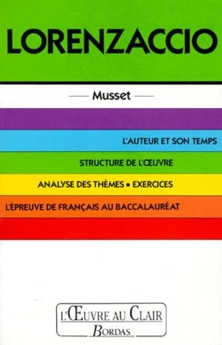 O.CL/MUSSET LORENZACCIO (Ancienne Edition) 9782040193461