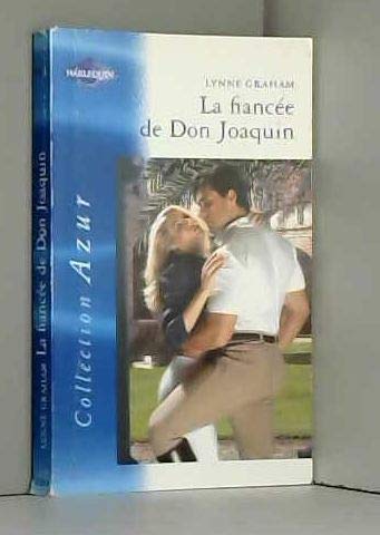 La Fiancée de Don Joaquin (azur 2250) 9782280049559