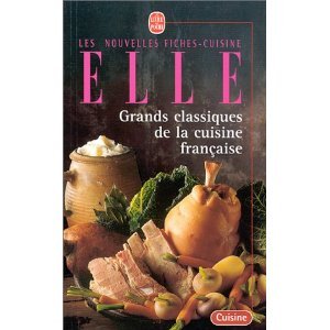 Grands classiques de la cuisine française 9782253165132