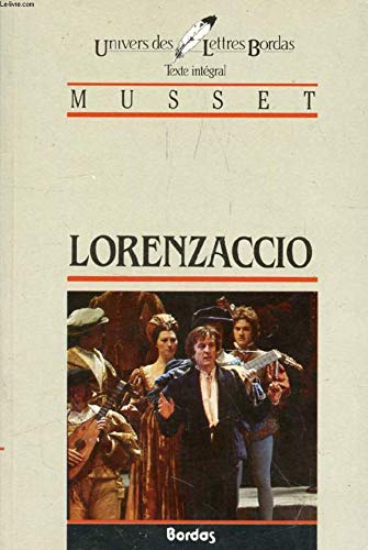 MUSSET/ULB LORENZACCIO (Ancienne Edition) 9782040160647