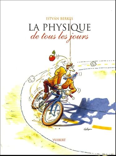 La physique de tous les jours 9782711753826