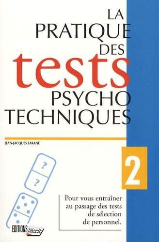 La pratique des tests psychotechniques 9782903893415