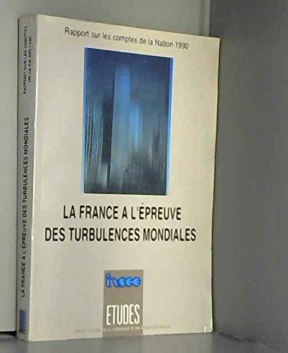La France a l'epreuve turbulences mondiales compt.nation 90 072595 9782110659408