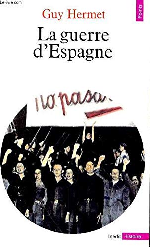 La guerre d'Espagne 9782020106467