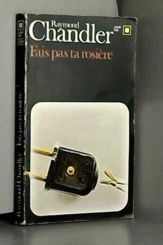 FAIS PAS TA ROSIERE ! 9782070432547