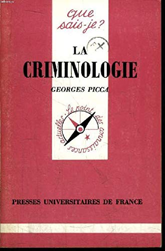 La Criminologie 9782130421108