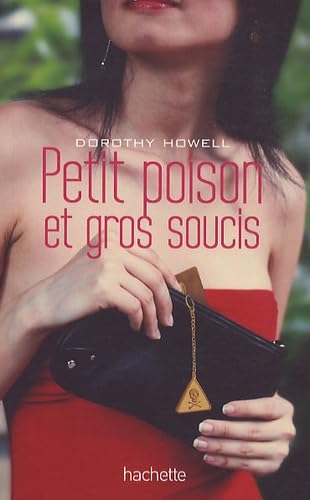 Petit poison et gros soucis 9782012018372