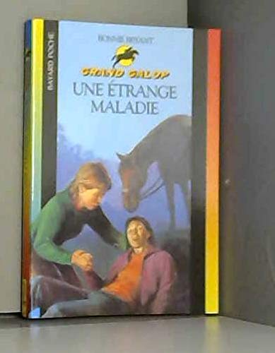 Une étrange maladie 9782747000512