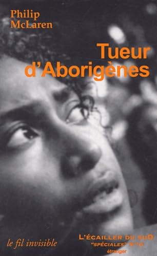 Tueur d'Aborigènes 9782914264310