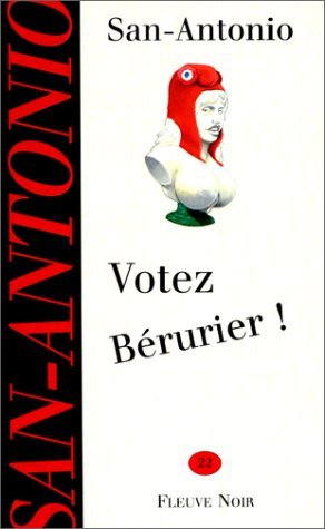 Votez Bérurier ! 9782265058248