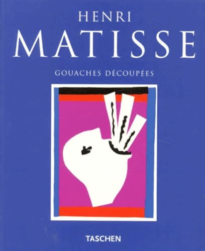 MATISSE. GOUACHES DECOUPEES 9783822887417