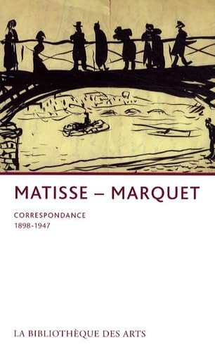 Matisse-Marquet. Correspondance 1898-1947 9782884531481