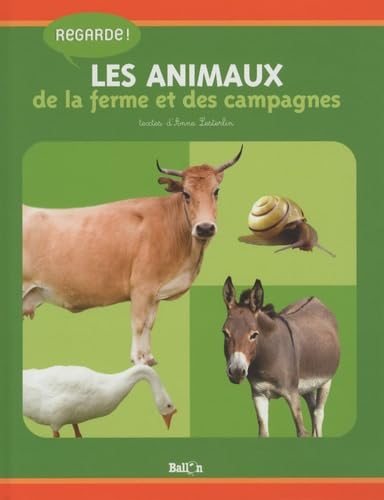 Regarde les animaux de la ferme et des campagnes 9789037469455