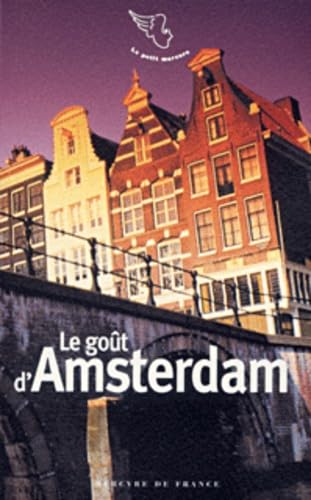 Le Goût d'Amsterdam 9782715223899