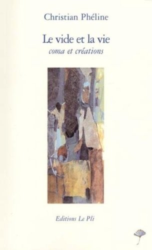 Le vide et la vie 9782951595712
